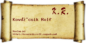 Kovácsik Rolf névjegykártya